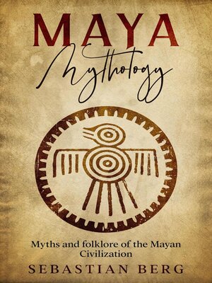 cover image of Maya Mythology